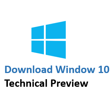 วิธีดาวน์โหลด Windows 10 (ฉบับ Windows Technical Preview )