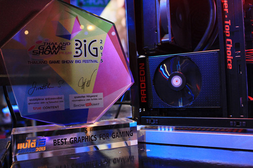 AMD Fury X ได้รับรางวัลสุดยอดกราฟฟิกการ์ดในงาน Thailand Game Show BIG Festival 2015 